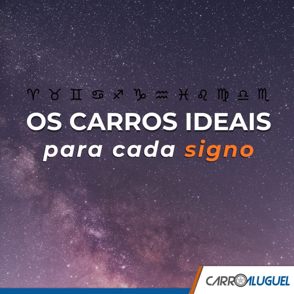 Imagem de um céu estrelado com o título: Os carros ideais para cada signo