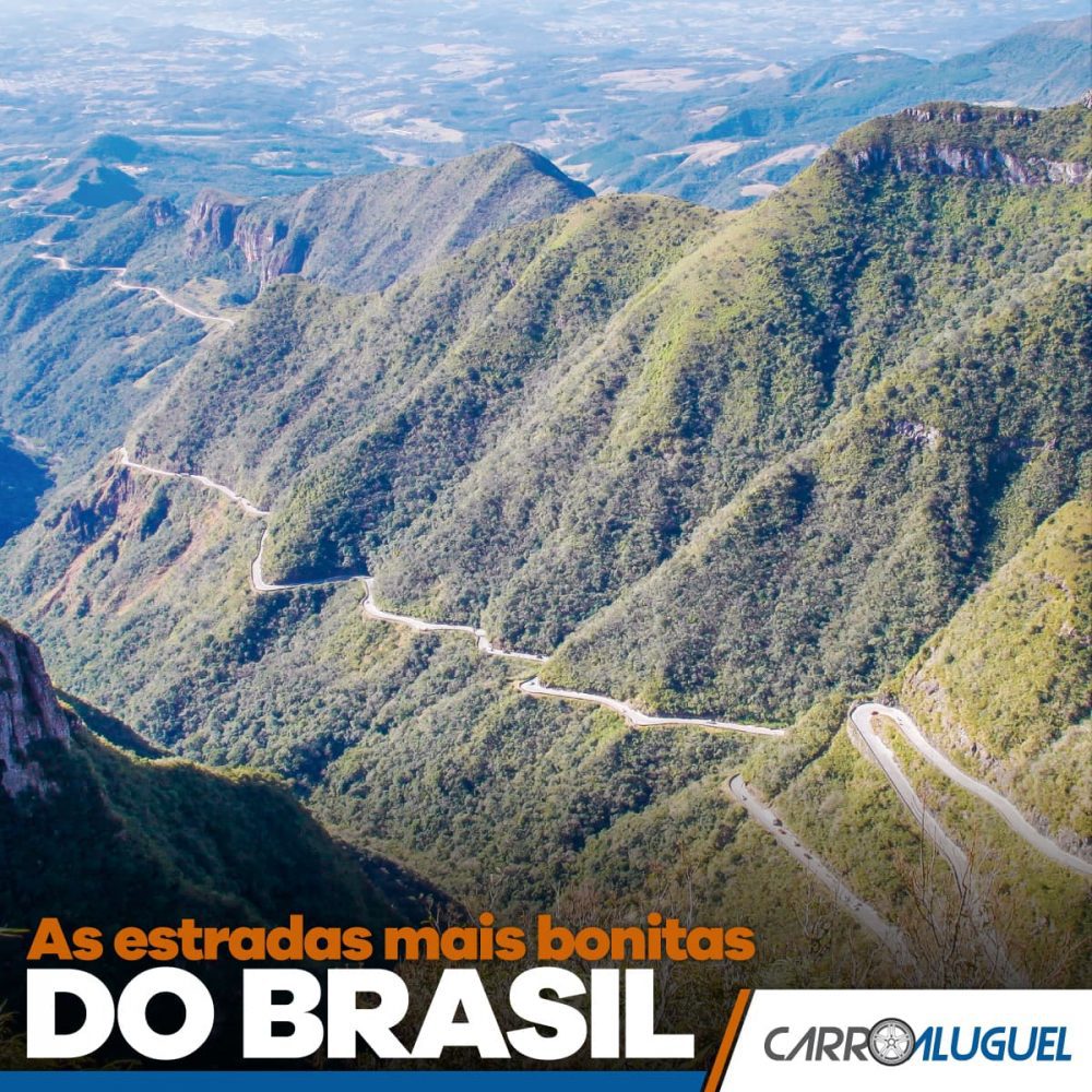 Imagem de uma estrada no meio de serras com o título: As estradas mais bonitas do Brasil