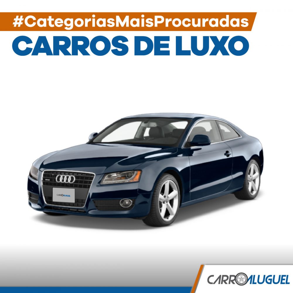 Imagem de um carro de luxo com o título: categoriasmaisprocuradas carros de luxo