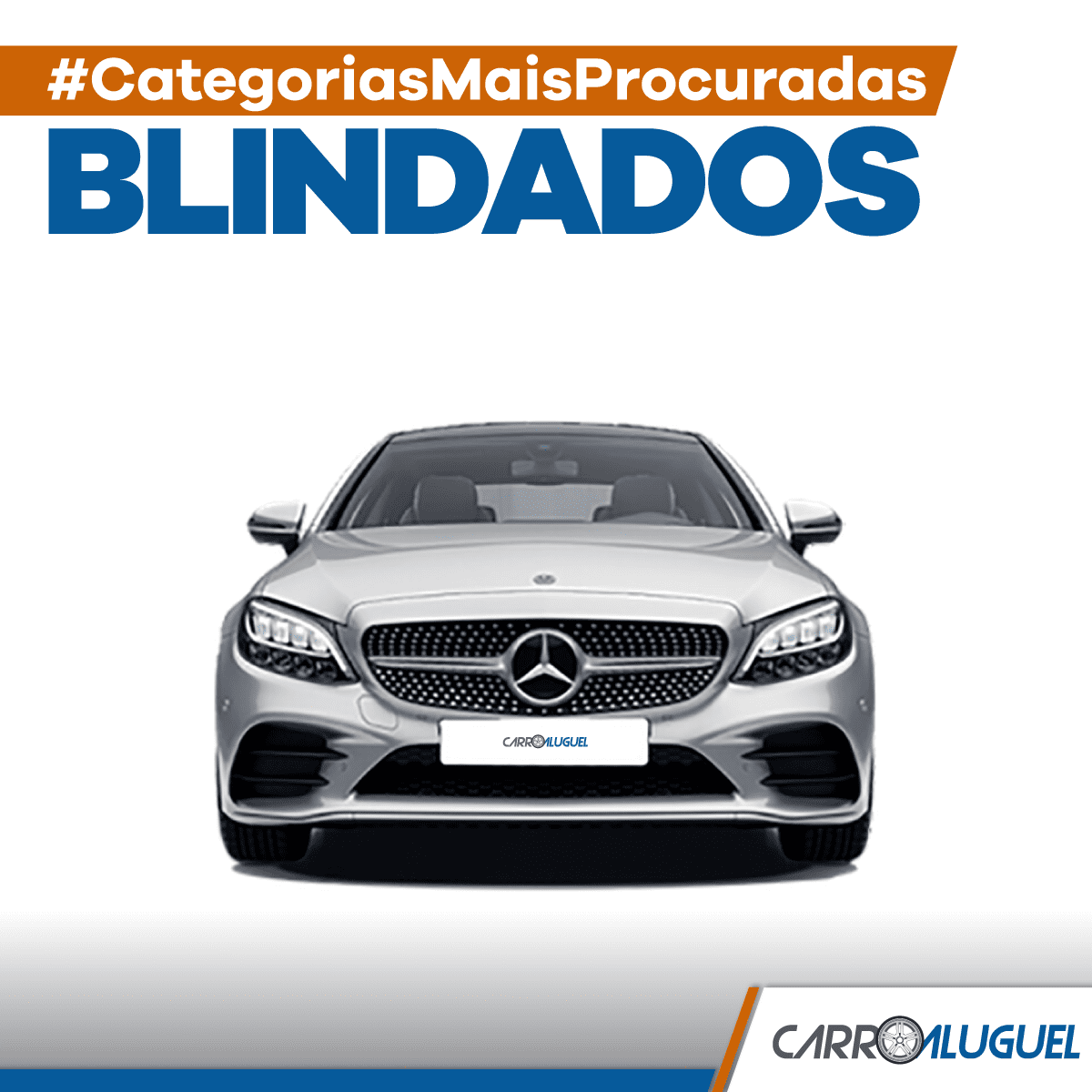 Imagem de um carro blindado com o título #categoriasmaisprocuradas blindados